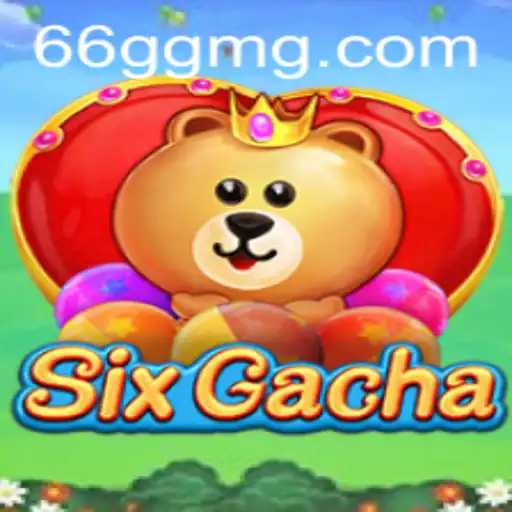 Descubra o Mundo Fascinante de SixGacha: Um Jogo de Estratégia e Sorte